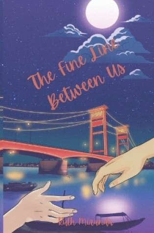 Cover of The Fine Line Between Us