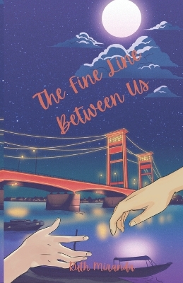 Book cover for The Fine Line Between Us