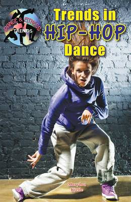 Book cover for Trends in Hip-Hop Dance