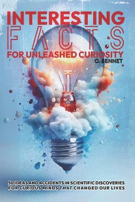 Book cover for Interesting facts for Unleashed Curiosity