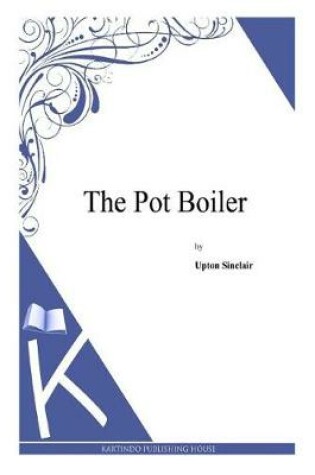 Cover of The Pot Boiler