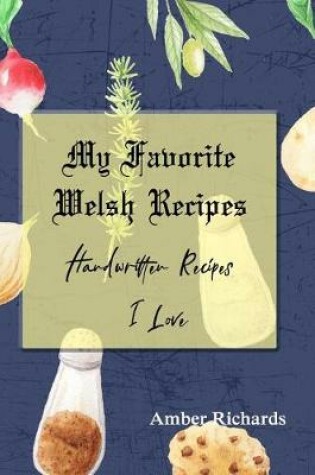 Cover of My Favorite Welsh Recipes