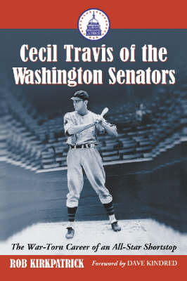 Book cover for Cecil Travis of the Washington Senators