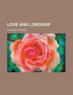 Book cover for Love and Lordship