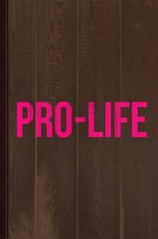 Cover of Pro-Life Journal Notebook