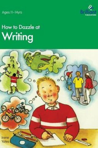 Cover of How to Dazzle at Writing