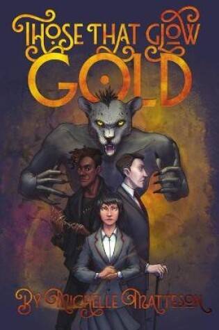 Cover of Those That Glow Gold