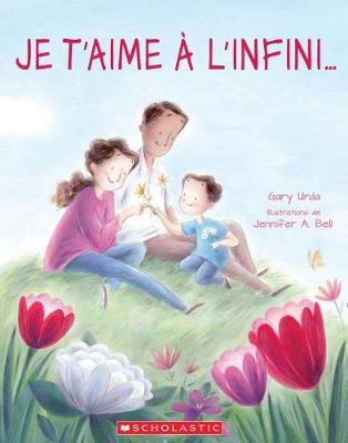 Book cover for Je t'Aime A l'Infini...