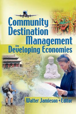 Book cover for Community Destination Management in Developing Economies