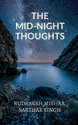 Book cover for The Mid Night Thoughts