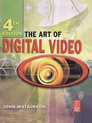 Book cover for The Art of Digital Video