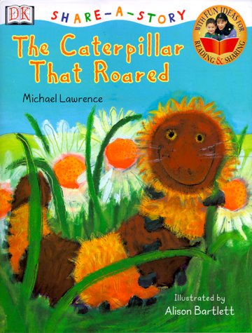 Cover of The Caterpillar That Roared,