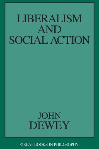 Cover of Liberalism and Social Action