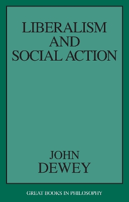 Book cover for Liberalism and Social Action