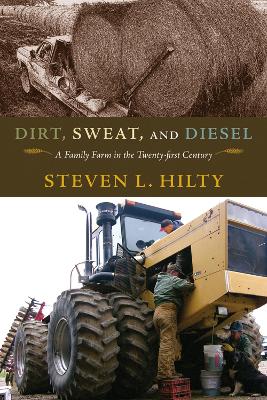 Book cover for Dirt, Sweat, and Diesel