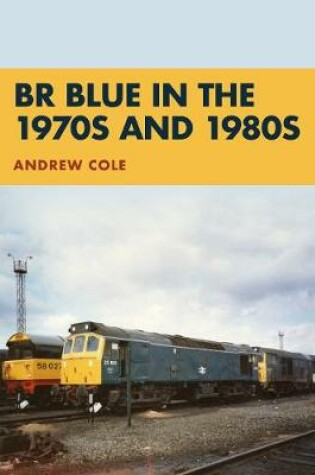 Cover of BR Blue in the 1970s and 1980s