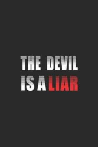 Cover of The Devil is a Liar