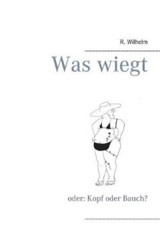 Cover of Was wiegt