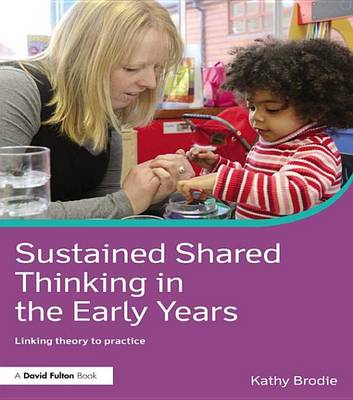 Book cover for Sustained Shared Thinking in the Early Years