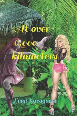 Book cover for At over 6,000 kilometers