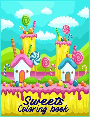 Book cover for Sweets Coloring Book