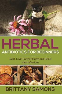 Book cover for Herbal Antibiotics for Beginners
