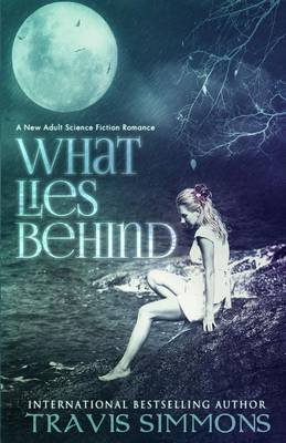 Book cover for What Lies Behind