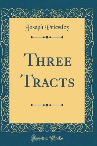 Cover of Three Tracts (Classic Reprint)