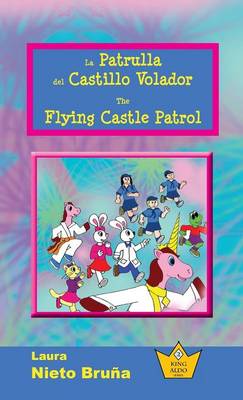 Book cover for La Patrulla del Castillo Volador * The Flying Castle Patrol