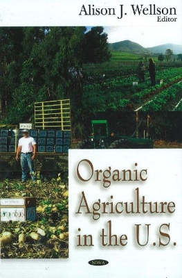 Cover of Organic Agriculture in the US