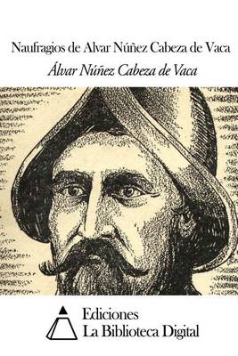 Book cover for Naufragios de Alvar Núñez Cabeza de Vaca