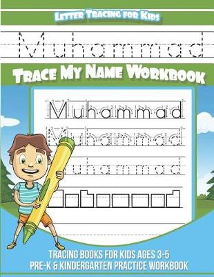 Book cover for Muhammad Letter Tracing for Kids Trace my Name Workbook