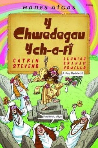 Cover of Hanes Atgas: Y Chwedegau Ych-A-Fi