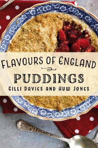 Cover of Flavours of England: Puddings