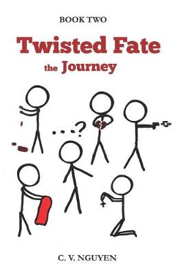 Book cover for Twisted Fate the Journey