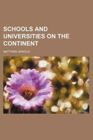 Cover of Schools and Universities on the Continent