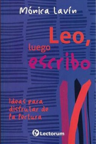 Cover of Leo, Luego Escribo (I Read, So I Write)