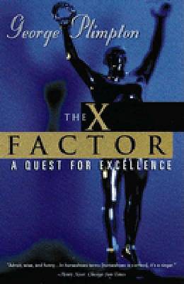 Book cover for The X-Factor: A Quest for Excellence