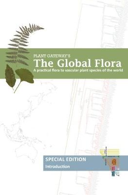 Book cover for The Global Flora Volume 1