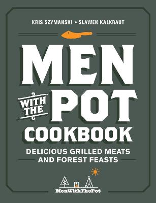 Book cover for Men with the Pot Cookbook