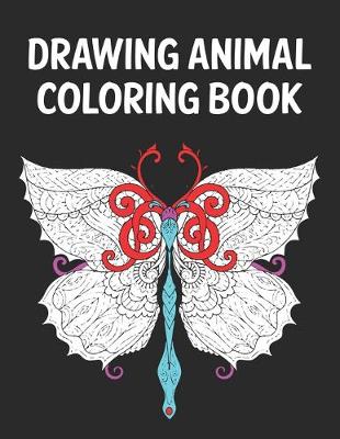 Book cover for Drawing Animal Coloring Book