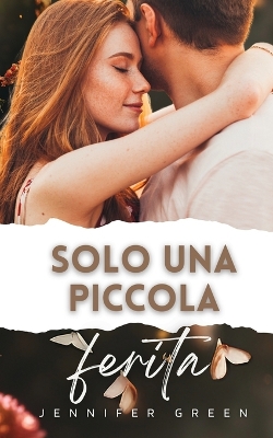 Book cover for Solo una piccola ferita