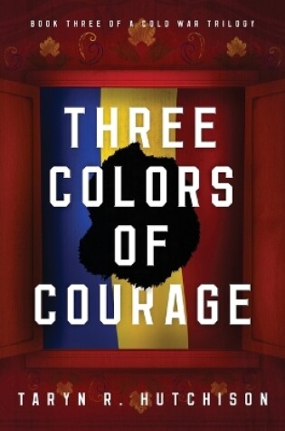 Cover of Three Colors of Courage