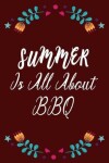 Book cover for Summer Is All About BBQ