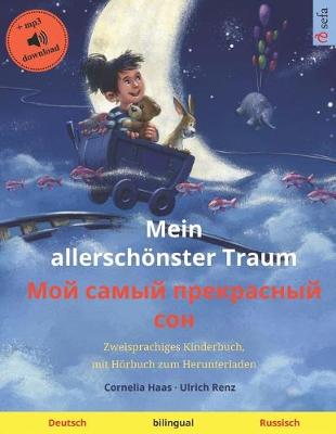 Book cover for Mein allerschoenster Traum (Deutsch - Russisch)