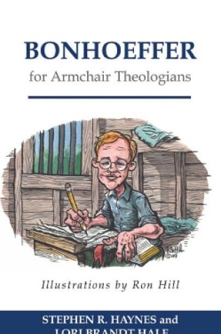 Cover of Bonhoeffer for Armchair Theologians