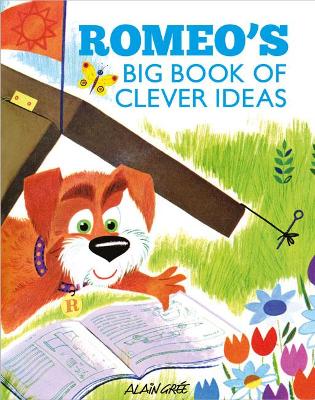 Book cover for Romeo’s Big Book of Clever Ideas