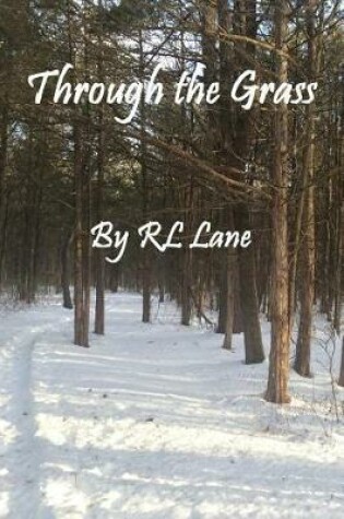 Cover of Through the Grass