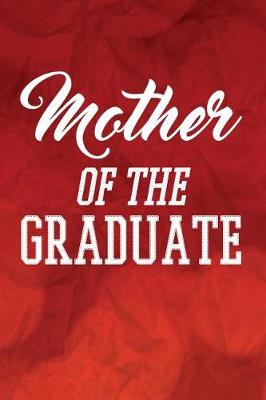 Book cover for Mother of the Graduate