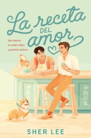 Cover of La Receta del Amor
